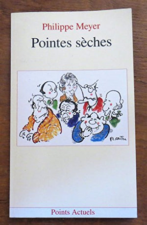 Pointes sèches