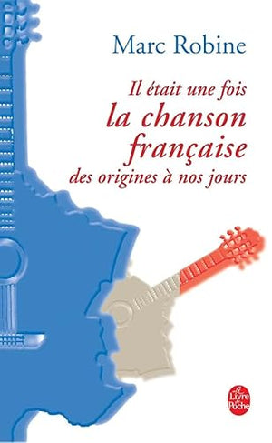 Il était une fois la chanson française