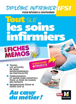 Tout sur les soins infirmiers