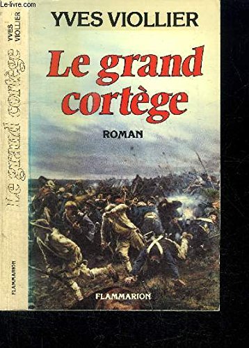 Le Grand cortège