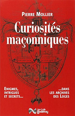 Curiosites maconniques