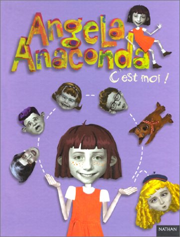 Angela Anaconda, c'est moi !