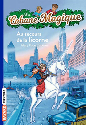 La cabane magique, Tome 31: Au secours de la licorne