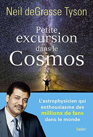 Petite excursion dans le cosmos