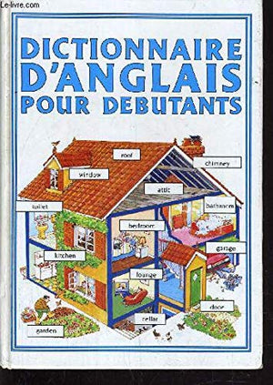 Dictionnaire d'anglais pour débutants