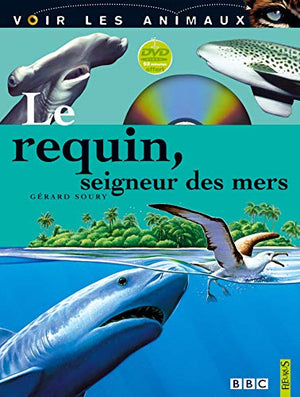 Requin le seigneur des mers