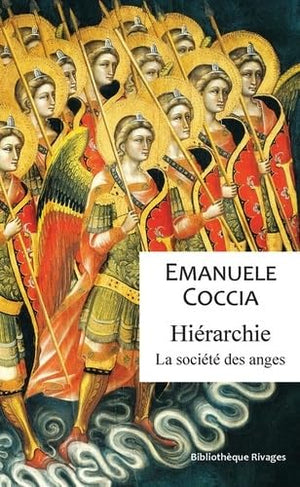 Hiérarchie. La société des anges