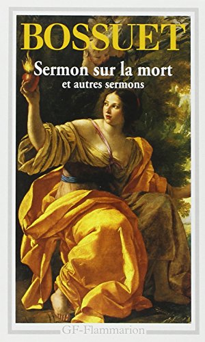 Sermon sur la mort: et autres sermons