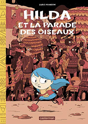 Hilda et la parade oiseaux