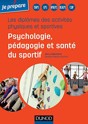 Les diplômes des activités physiques et sportives - Psychologie, pédagogie et santé du sportif