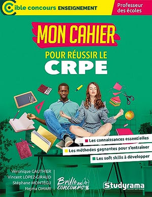 Mon cahier pour réussir le CRPE (avec Brille au concours): Professeur des écoles