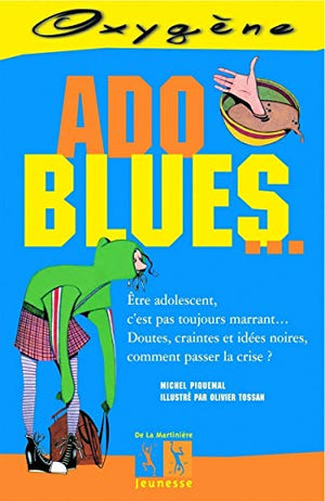 Ado blues...