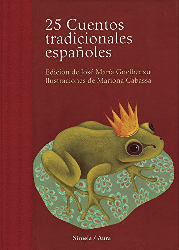 25 cuentos tradicionales españoles -Las Tres Edades: 1 (Las Tres Edades / Cuentos Ilustrados)