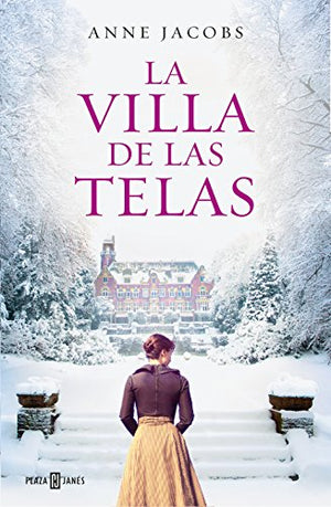 La villa de las telas (La villa de las telas 1) (Éxitos)