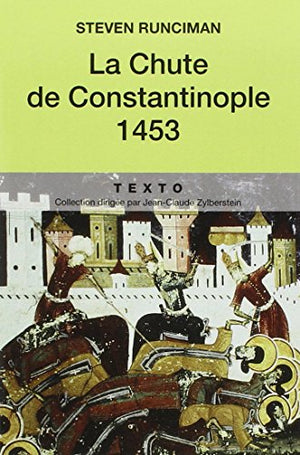 La chute de Constantinople, 1453