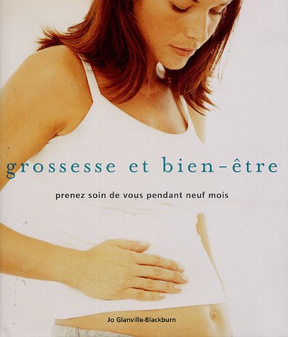 Grossesse et bien-être: Prenez soin de vous pendant neuf mois