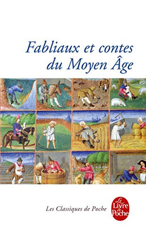 Fabliaux et contes moraux du Moyen Age