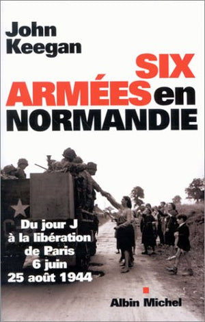 Six Armées en Normandie