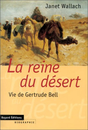 La reine du désert