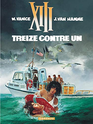 XIII, tome 8, Treize contre un