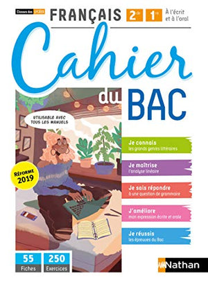 Français - Cahier du Bac - Classes des lycées