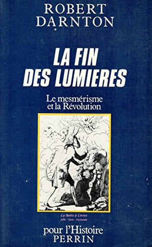 La Fin des Lumières