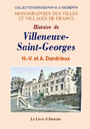 Histoire de Villeneuve-Saint-Georges