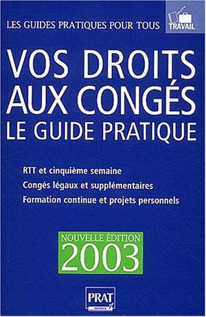 Vos droits aux congés