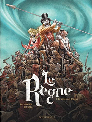 Le Règne - La Saison des démons