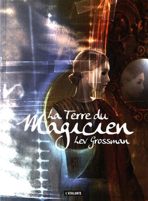 La Terre du Magicien - Le Royaume de l'Aube