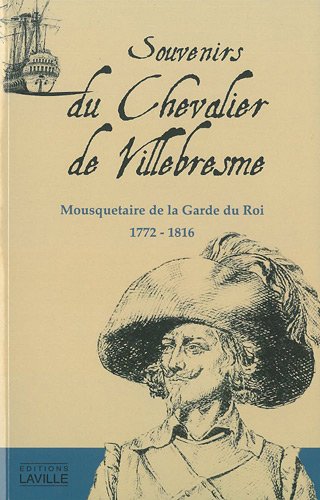 Souvenirs du Chevalier de Villebresme