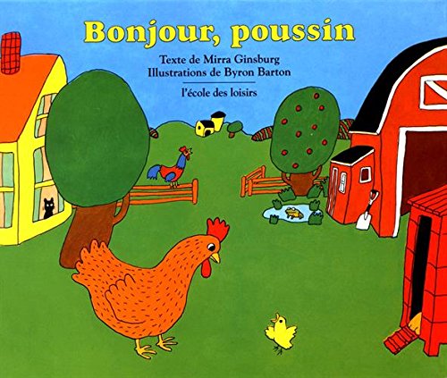 Bonjour, poussin