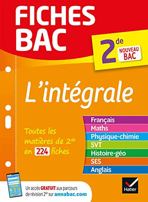 Fiches bac L'intégrale (tout-en-un) 2de