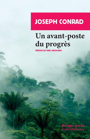 Un avant-poste du progrès