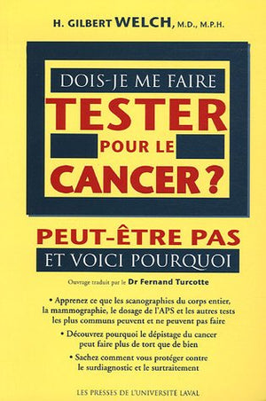 Dois-je me faire tester pour le cancer ?