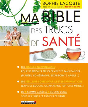 Ma bible des trucs de santé