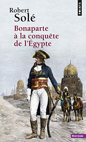 Bonaparte à la conquête de l'Egypte