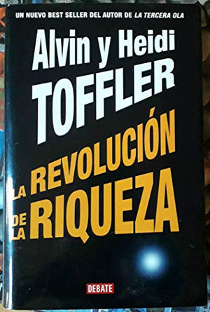 La revolución de la riqueza (ARENA ABIERTA)