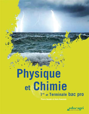 Physique et chimie 1e et terminale Bac Pro