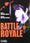 Battle Royale 09