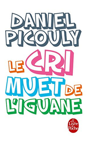 Le Cri muet de l'iguane