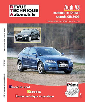 Revue Technique Automobile - AUDI A3 II - 8P PHASE 1 - 2003 à 2008