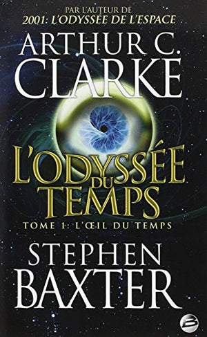 L'Odyssée du Temps, tome 1