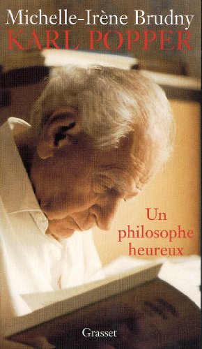 Karl Popper : Un philosophe heureux