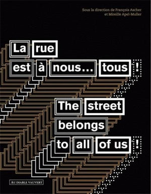 La rue est à nous... tous