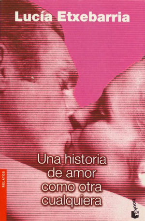 Una historia de amor como otra cualquiera