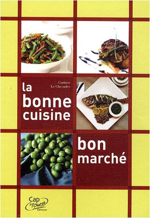 La bonne cuisine bon marché