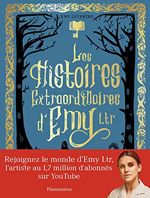 Les histoires extraordinaires d'Emy Ltr