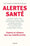 Alertes santé