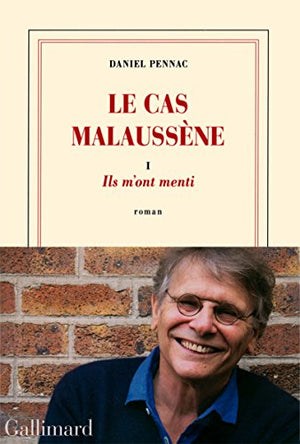 Le cas Malaussène: Ils m'ont menti